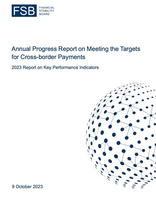 Annual Progress Report on Meeting the Targets for Cross-Border Payments: 2023 Report on Key Performance Indicators