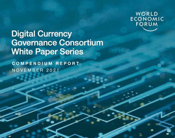Digital Currency Governance Consortium White Paper Series — Pathways to the Regulation of Digital Currencies